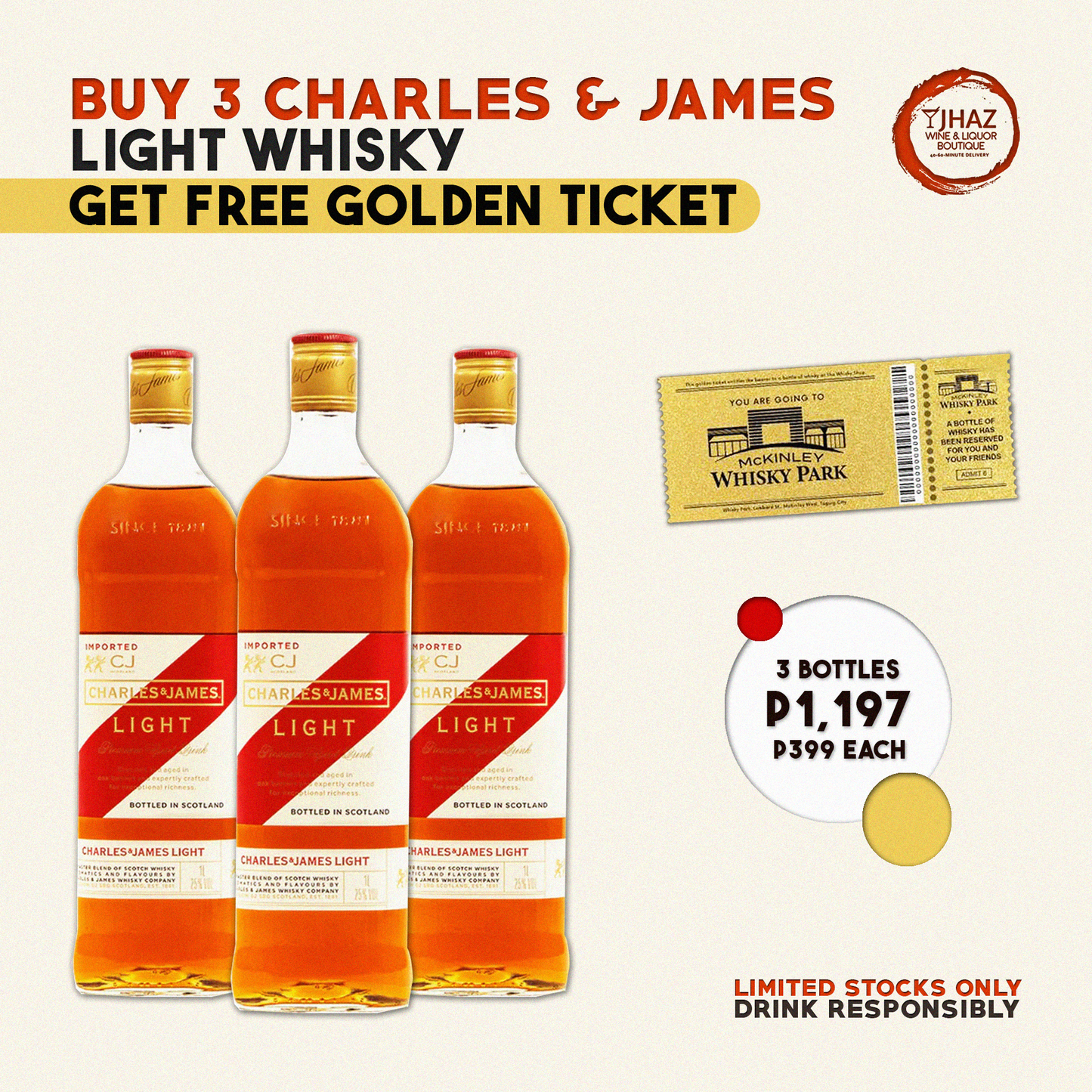 FREE GOLDEN TICKET for every 3 bottles of Charles & James Light Whisky